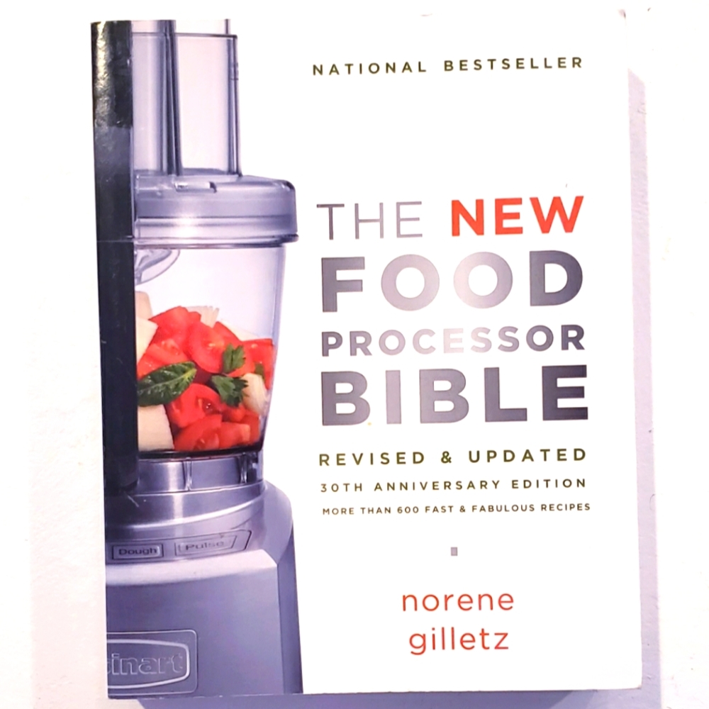 THE NEW FOOD PROCESSOR BIBLE